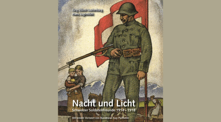 Nacht und Licht – Schweizer Soldatenfreunde 1914-1918